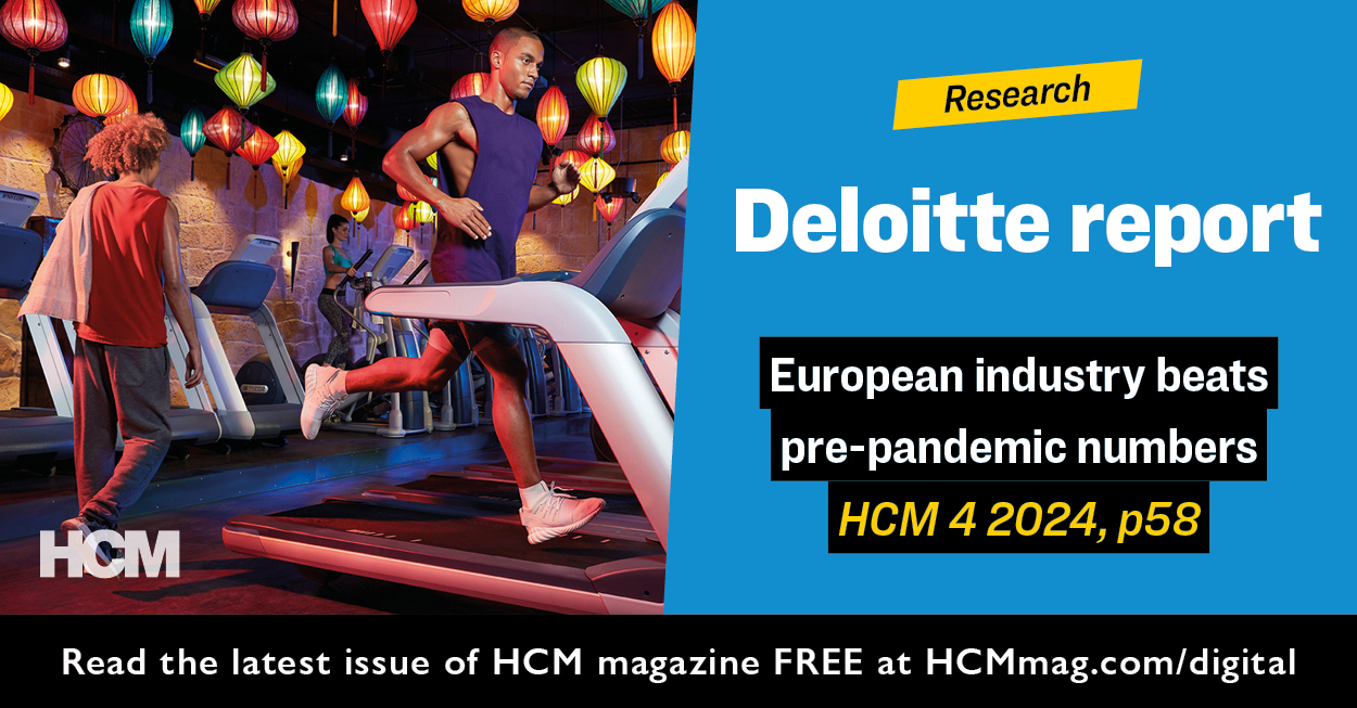 11th annual European Health & Fitness Market Report 2024 from Deloitte and | HCM research